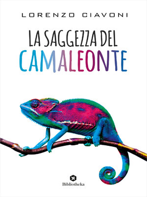 cover image of La Saggezza del camaleonte